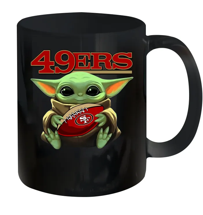 Baby Yoda Loves The San Francisco 49ers Star Wars Baby Yoda Hugs 49ers NFL Ceramic Mug 11oz