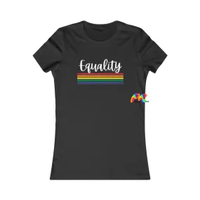 Equality Women's Favorite T-Shirt