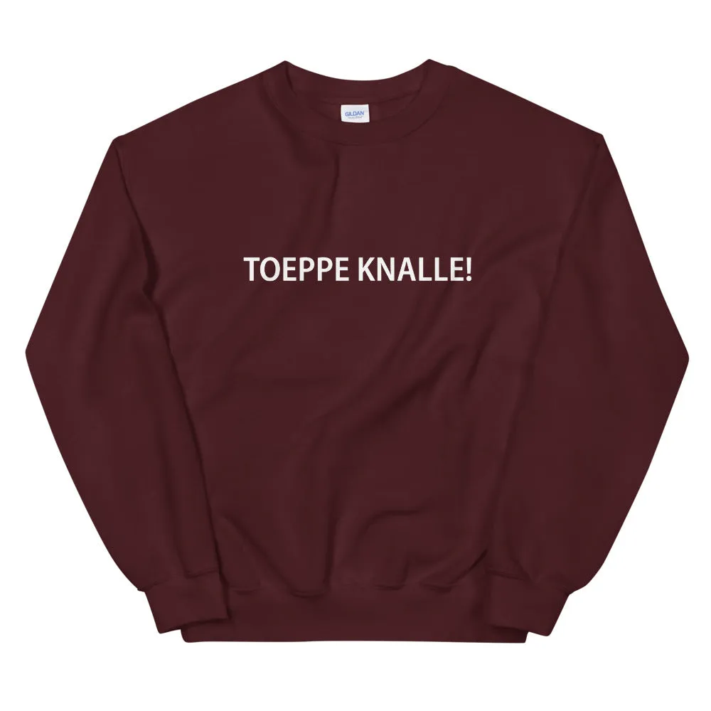 Toeppe Knalle! Sweater