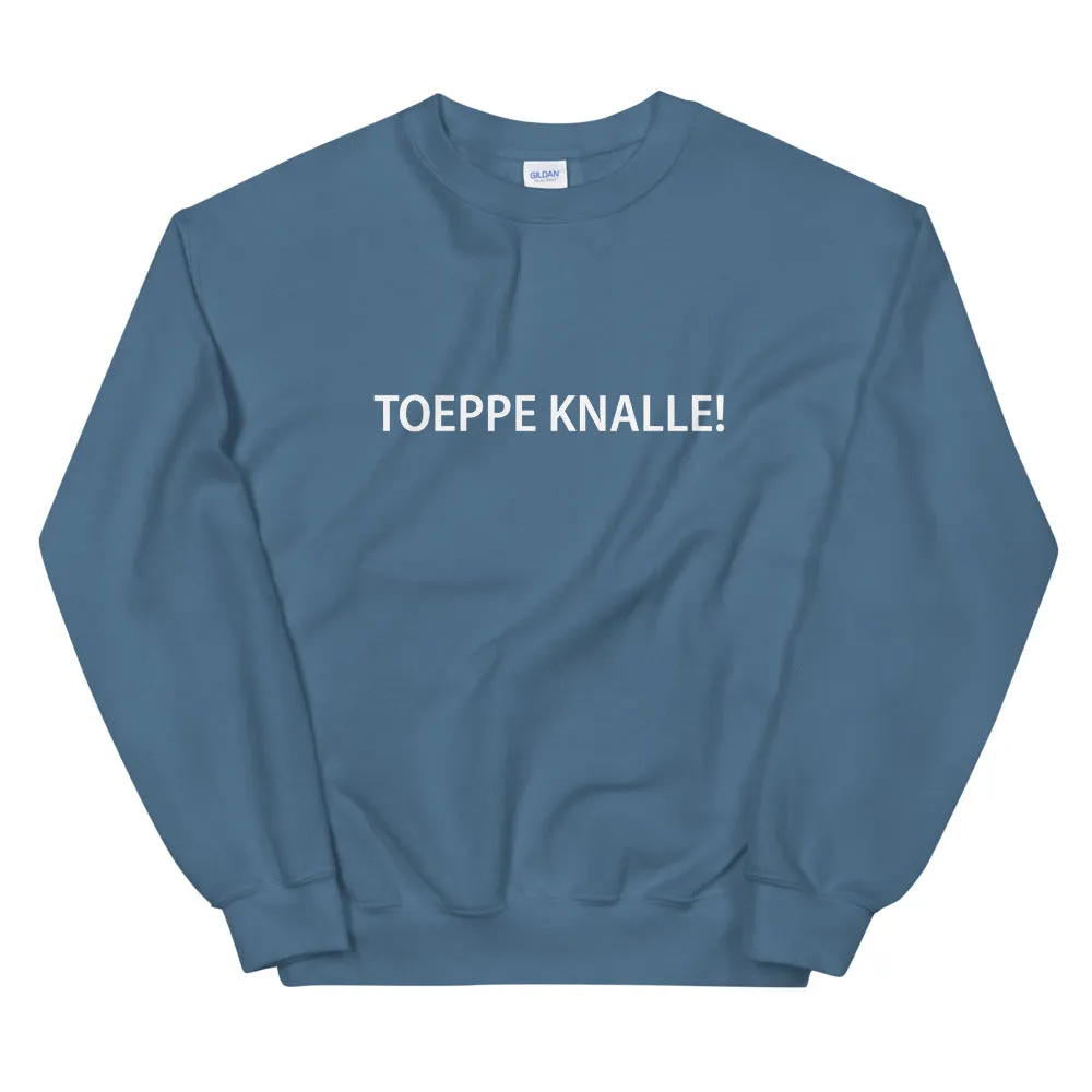 Toeppe Knalle! Sweater